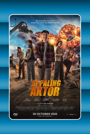 Film JFW 2025: SI PALING AKTOR