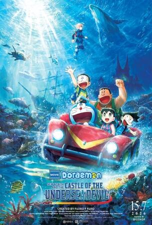 Film KFT: DORAEMON THE MOVIE: NEW NOBITA AND THE CASTLE OF THE UNDERSEA DEVIL