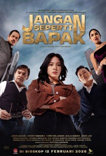 Film JANGAN SEPERTI BAPAK