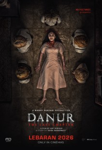 Film DANUR: THE LAST CHAPTER